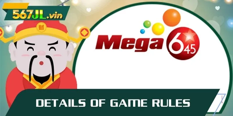 Details of Mega 6/45 lottery game rules