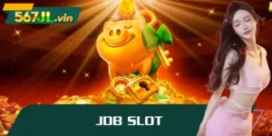 JDB Slot Lobby 567JL And Hunt For Big Rewards Every Day